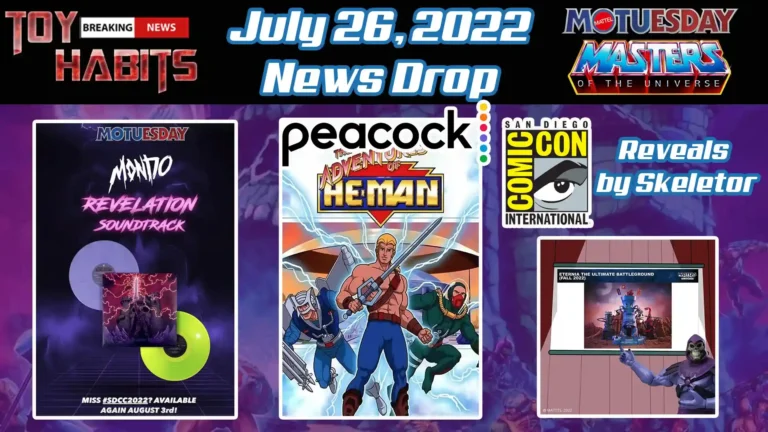 Masters of the Universe MOTUesday News Drops: July 26, 2022